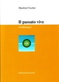 Cover: IL PASSATO VIVE - EDITION SIGNAThUR