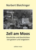 Cover: Zell am Moos - Aumayer Druck- und Verlags Gesellschaft
