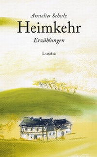 Enlarge image Cover: Heimkehr - Lusatia