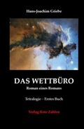 Cover: Das Wettb&uuml;ro - Roman eines Romans - Verlag Rote Zahlen