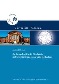 Enlarge image Cover: An introduction to stochastic differential equations with reflection - Universitätsverlag Potsdam