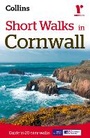 Cover: Short Walks in Cornwall - Collins