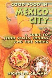 Abbildung von: Good Food in Mexico City - iUniverse