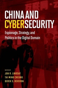 Enlarge image Cover: China and Cybersecurity - Oxford University Press Inc