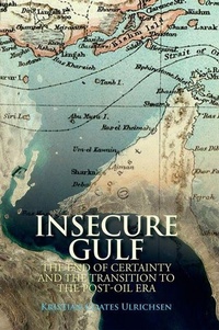 Enlarge image Cover: Insecure Gulf - Oxford University Press