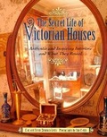 Cover: Secret Life of Victorian House - Allen Lane