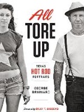 Cover: All Tore Up - University of Texas Press