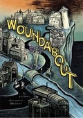 Cover: Woundabout - Little, Brown Young Readers