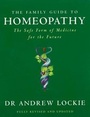 Cover: The Family Guide to Homeopathy - Hamish Hamilton Ltd