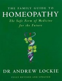 Enlarge image Cover: The Family Guide to Homeopathy - Hamish Hamilton Ltd