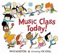 Cover: Music Class Today! - Farrar, Straus and Giroux (BYR)