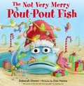 Cover: The Not Very Merry Pout-Pout Fish - Farrar, Straus & Giroux Inc