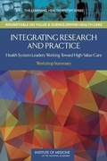Cover: Integrating Research and Practice - National Academies Press