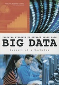Cover: Training Students to Extract Value from Big Data - National Academies Press