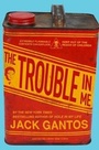 Cover: The Trouble in Me - Farrar, Straus and Giroux (BYR)