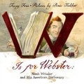 Cover: W Is for Webster - Farrar, Straus and Giroux (BYR)