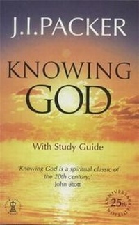 Enlarge image Cover: Knowing God: With Study Guide - Hodder & Stoughton Religious