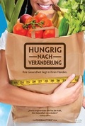 Cover: Hungrig nach Ver&auml;nderung - Life Success Media GmbH