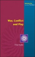 Cover: War, Conflict and Play - Open University Press