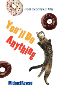 Enlarge image Cover: You'll Do Anything - iUniverse