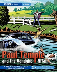 Abbildung von: Paul Temple and the Vandyke Affair - BBC Audiobooks Ltd