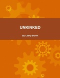 Cover: Unkinked - Cathy Brown