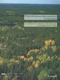 Abbildung von: Forest Ecosystem Toposequences in Manitoba - University of British Columbia Press