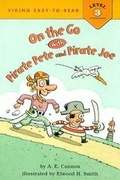 Cover: On the Go with Pirate Pete - Viking Press Inc