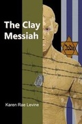 Cover: The Clay Messiah - Halesite Press