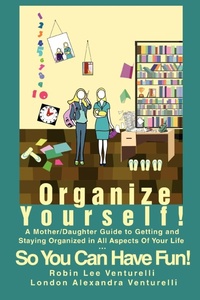 Abbildung von: Organize Yourself! - iUniverse