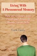 Cover: Living With A Phenomenal Memory - iUniverse