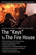 Cover: The Keys to the Fire House - iUniverse