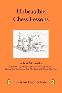 Enlarge image Cover: Unbeatable Chess Lessons - iUniverse