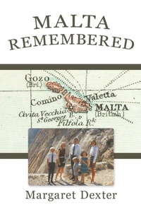 Enlarge image Cover: Malta Remembered - iUniverse
