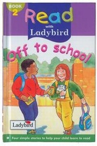 Enlarge image Cover: Off to School - Ladybird Books Ltd