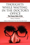 Cover: Thoughts While Waiting in the Doctor's Office - iUniverse