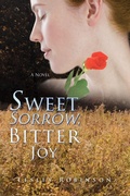 Cover: Sweet Sorrow, Bitter Joy - iUniverse