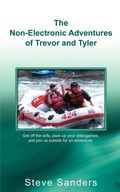 Cover: The Non-Electronic Adventures of Trevor and Tyler - iUniverse