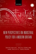 Cover: New Perspectives on Industrial Policy for a Modern Britain - Oxford University Press