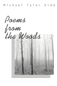 Abbildung von: Poems from the Woods - iUniverse