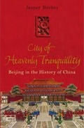 Cover: The City of Heavenly Tranquillity - Allen Lane