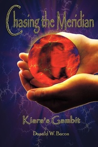 Abbildung von: Chasing the Meridian - iUniverse