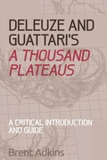 Cover: Deleuze and Guattari's A Thousand Plateaus - Edinburgh University Press