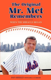Abbildung von: The Original Mr. Met Remembers - iUniverse