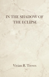 Abbildung von: In the Shadow of the Eclipse - iUniverse