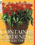 Cover: Container Gardening Through the Year - DK
