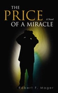 Cover: The Price of a Miracle - iUniverse
