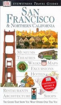 Enlarge image Cover: DK Eyewitness Travel Guide: San Francisco - DK Eyewitness Travel