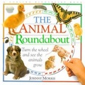 Cover: Animal Roundabout - Dorling Kindersley Publishers Ltd