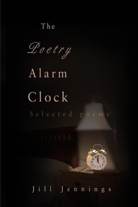Abbildung von: The Poetry Alarm Clock - iUniverse